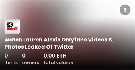 lauren alexis onlyfans leaked|Lauren Alexis VIP Nude JOI Onlyfans Video Leaked